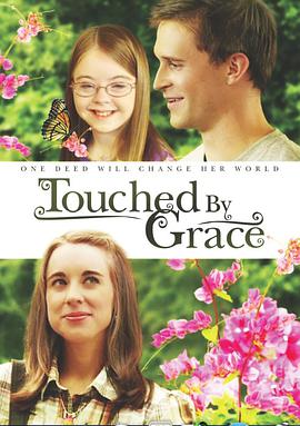 ϵ˿.Touched by Grace