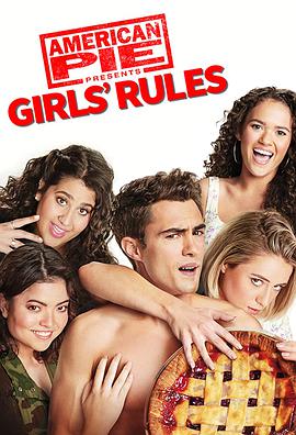 9AmericanPiePresents:Girls'Rules